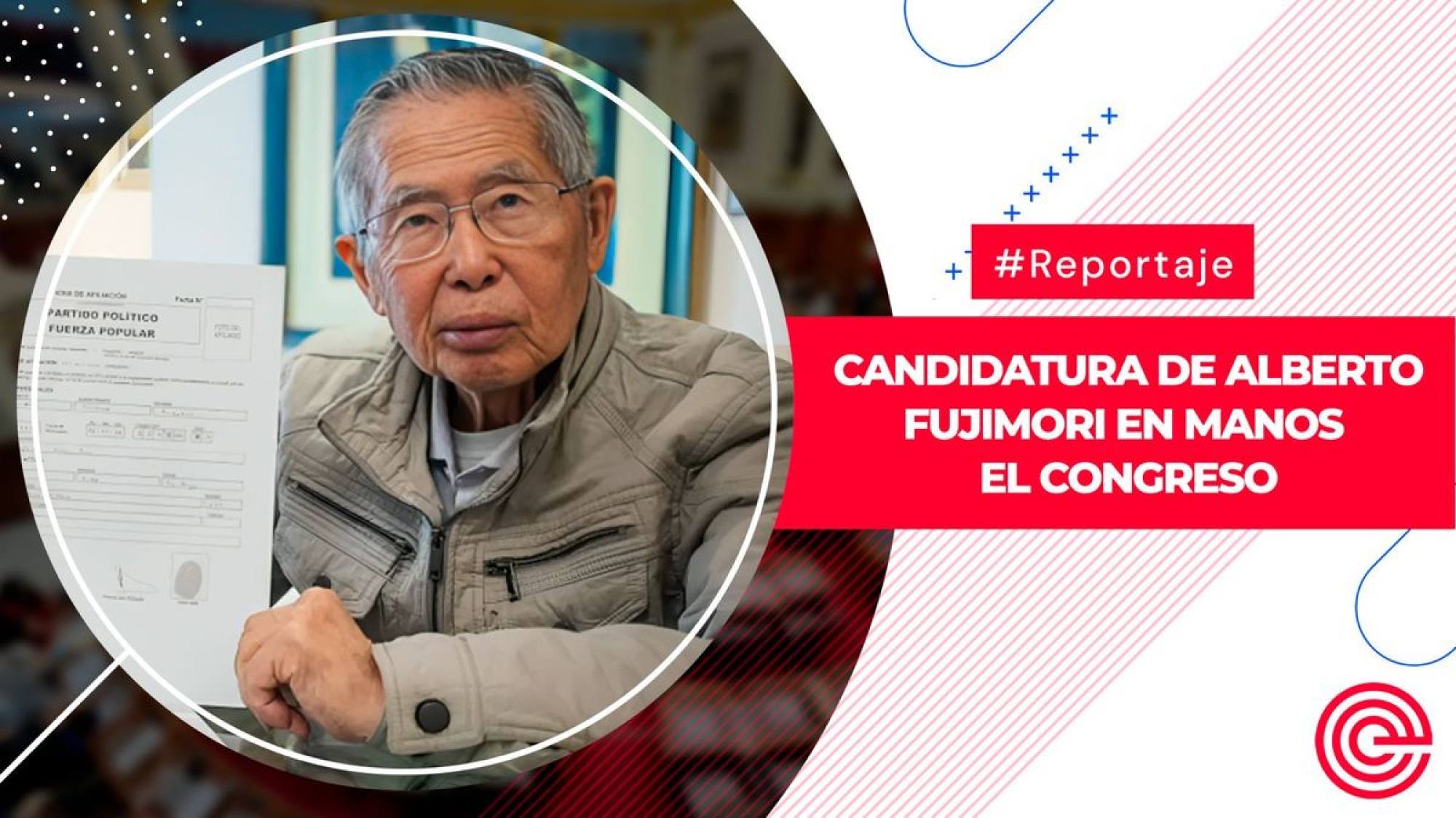 Candidatura de Alberto Fujimori en manos del Congreso, Epicentro TV