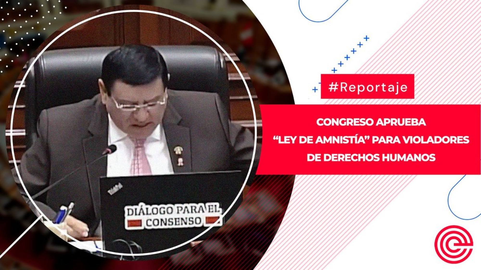 “Ley de Amnistía” para violadores de derechos humanos, Epicentro TV