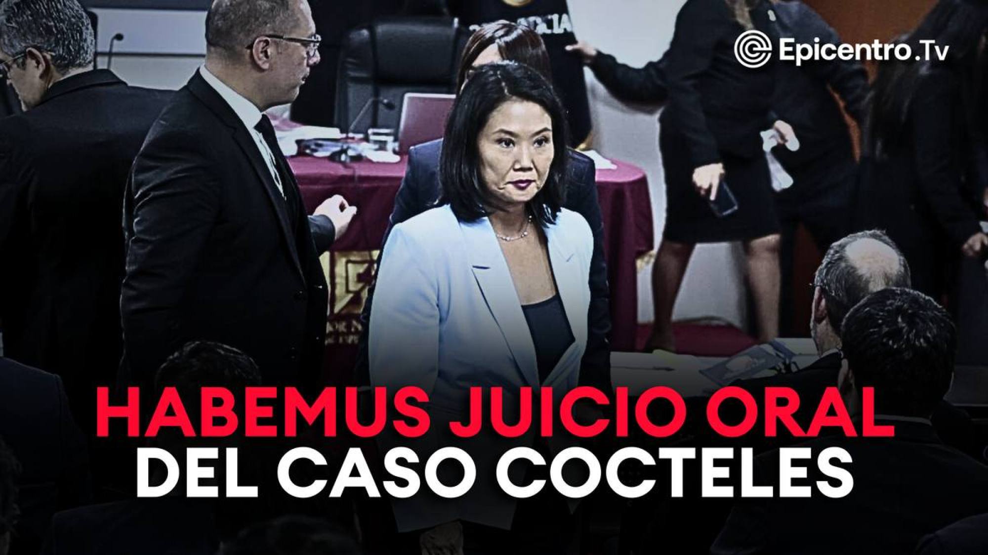 Habemus juicio oral del caso Cocteles, Epicentro TV