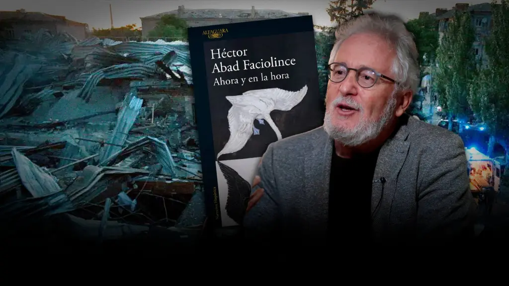 Héctor Abad Faciolince cuenta cómo sobrevivió a una bomba rusa en Ucrania ,Epicentro TV